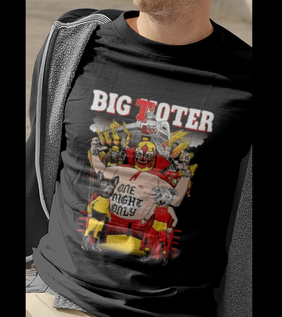 Big Toter One Night Only Wrestling Lucha Libre Wildcat Showdown T-Shirt