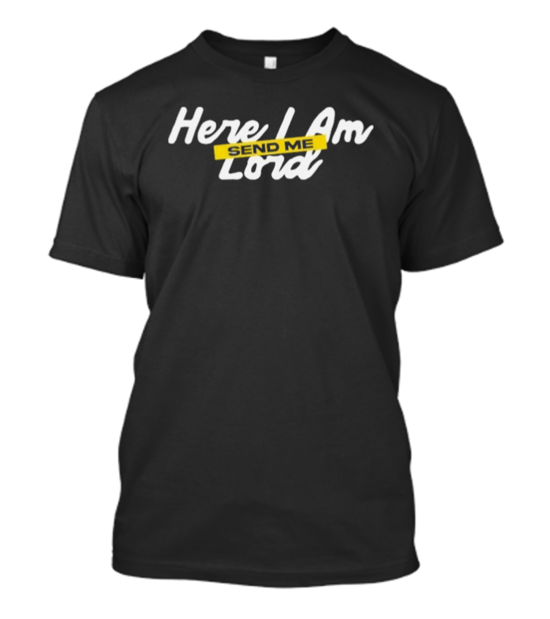 Here I Am Lord Send Me Christian Faith T-Shirt