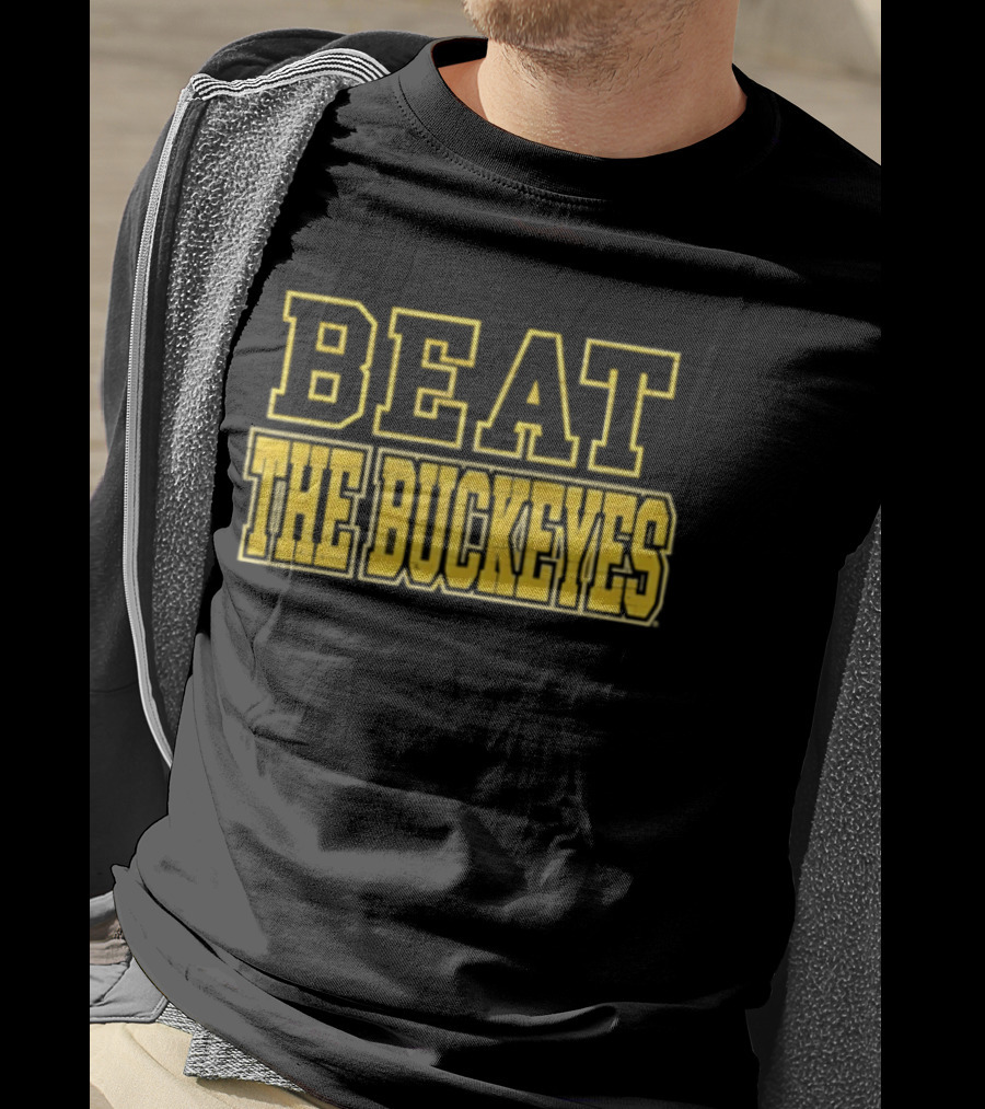 Michigan Wolverines Beat The Buckeyes Rivalry Game Victory T-Shirt
