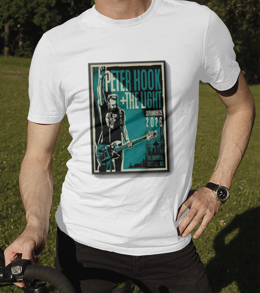 Peter Hook + The Light The Showbox Seattle WA September 25 2026 T-Shirt