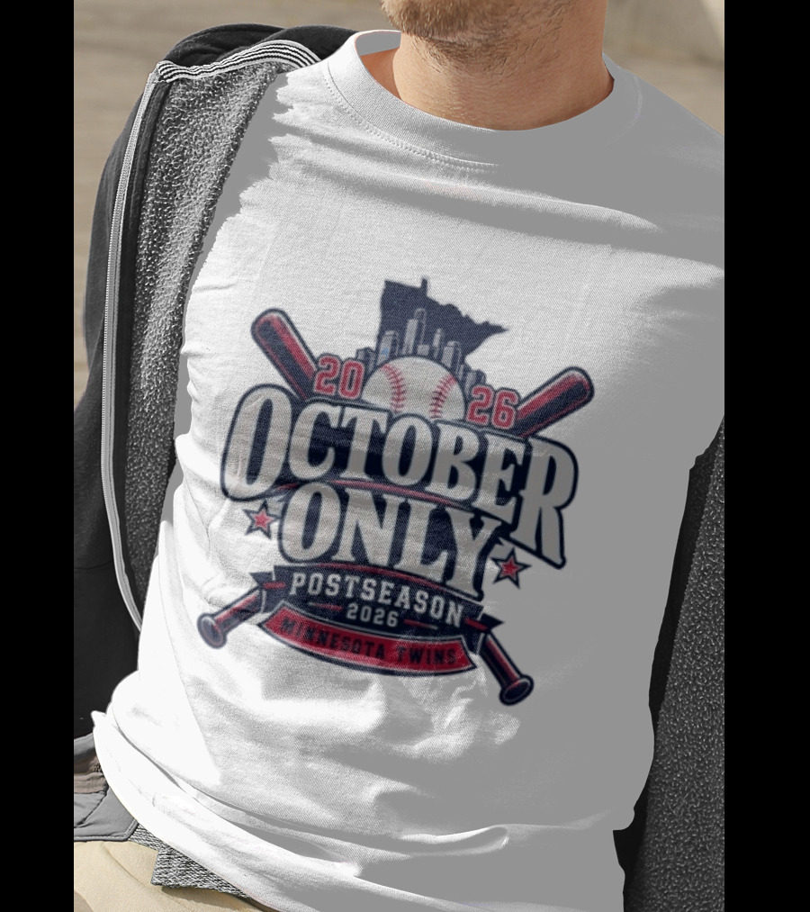 Minnesota Twins October Only 2026 MLB Postseason Baseball T-Shirt