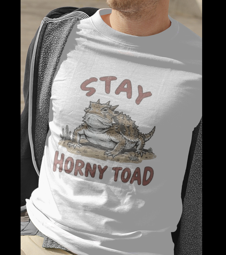Stay Horny Toad Horned Lizard Desert Animal T-Shirt