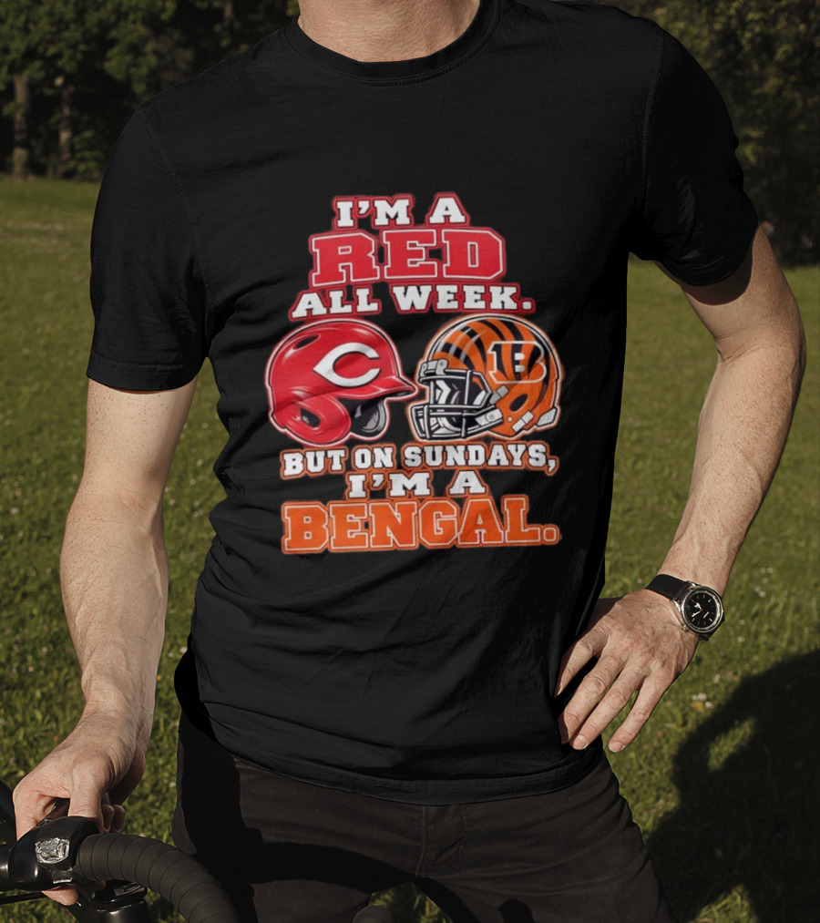 I'm A Red All Week But On Sundays I'm A Bengal Football Helmet And Baseball Helmet T-Shirt