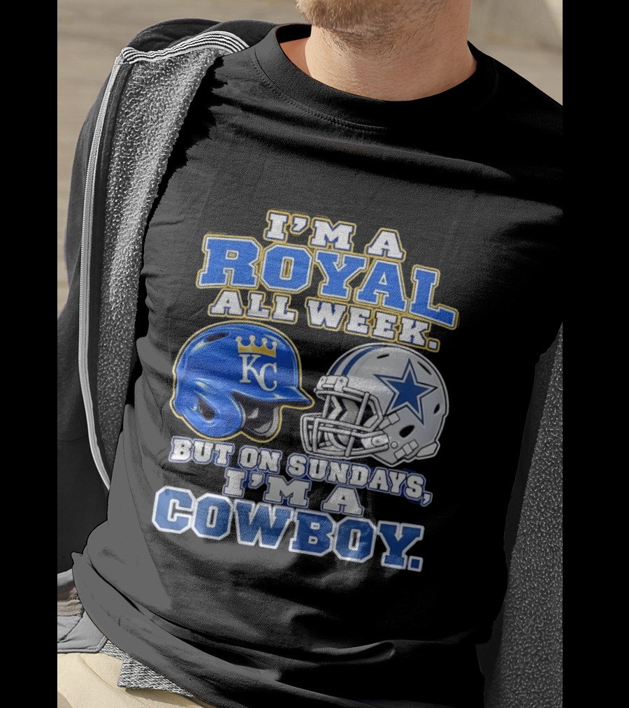 I'm A Royal All Week KC Helmet And Sundays Cowboy Star Helmet T-Shirt