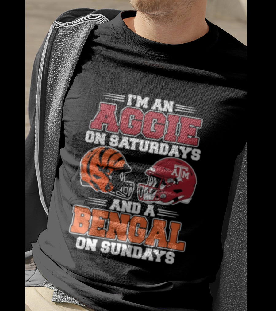 I'm An Aggie On Saturdays And A Bengal On Sundays With Helmet Logos T-Shirt
