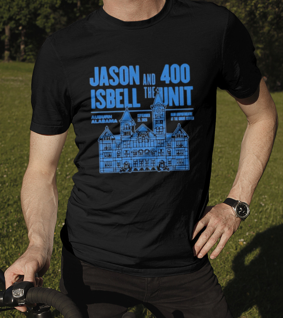Jason Isbell And The 400 Unit Auburn Alabama September 25 2026 Live At The Googe Center T-Shirt