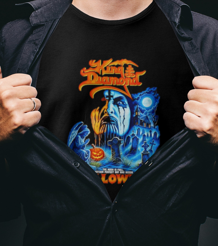 King Diamond The Moon Is Full Another Perfect Day Has Begun Halloween T-Shirt