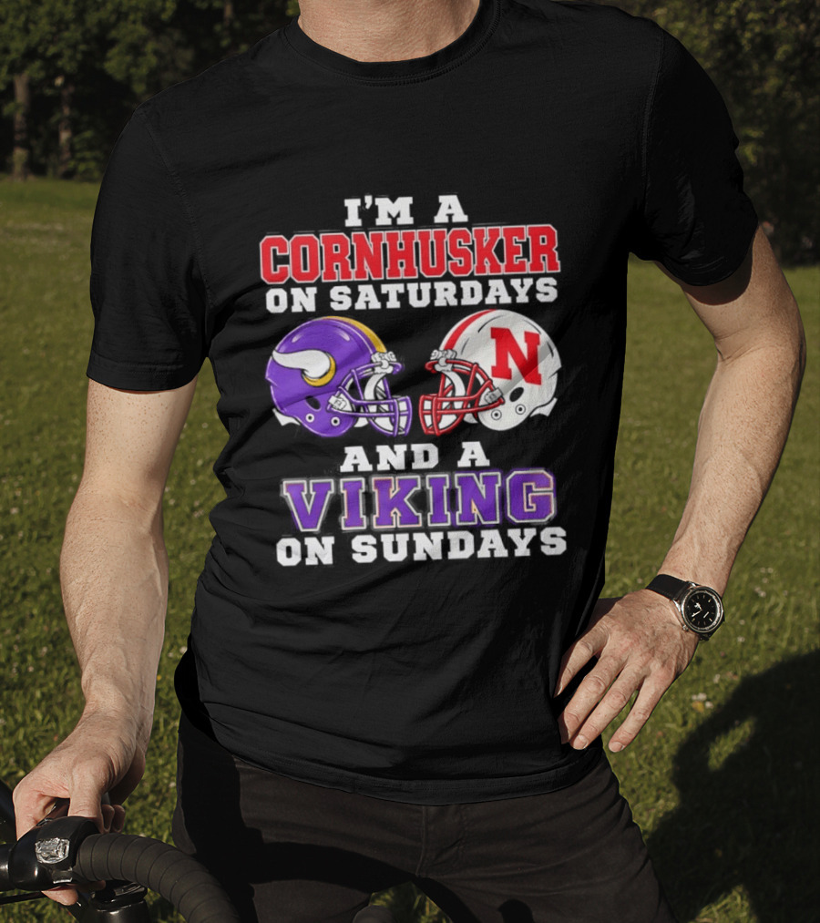 I'm A Cornhusker On Saturdays And A Viking On Sundays Helmet Rivalry T-Shirt