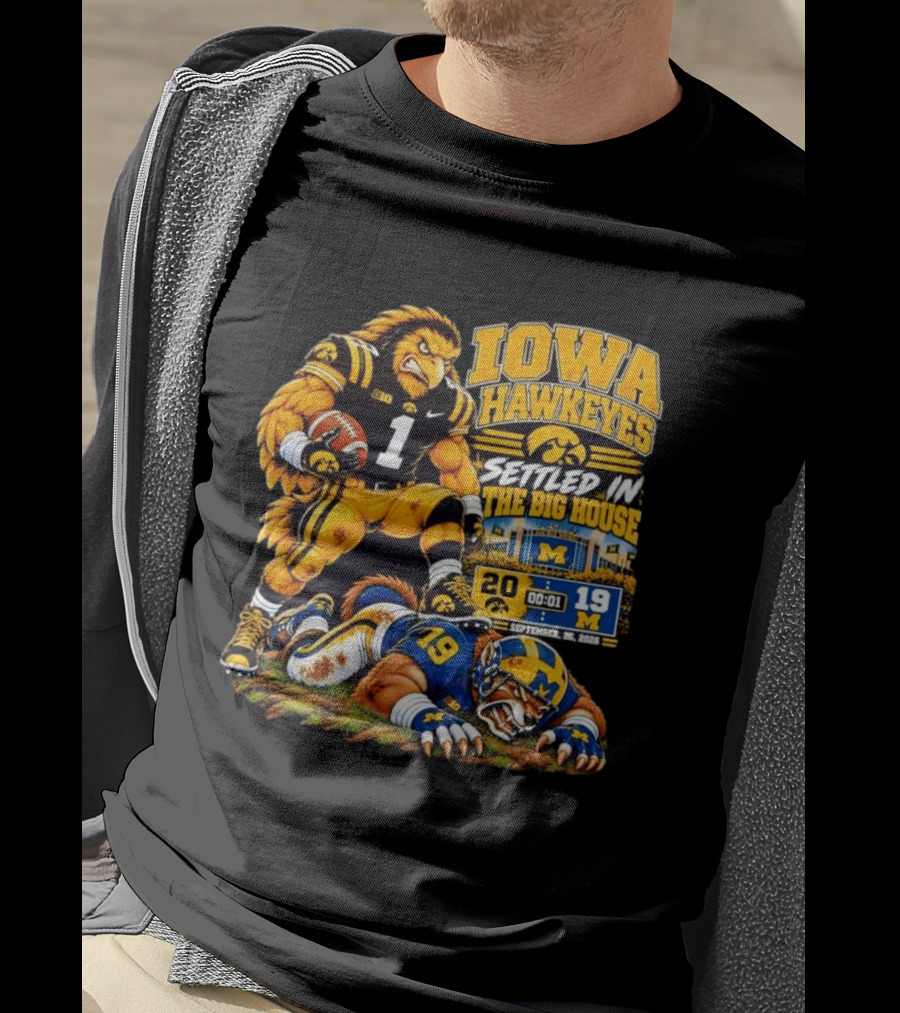 Iowa Hawkeyes Settled In The Big House September 26 2026 Football Rivalry Victory Michigan Score 20 19 T-Shirt