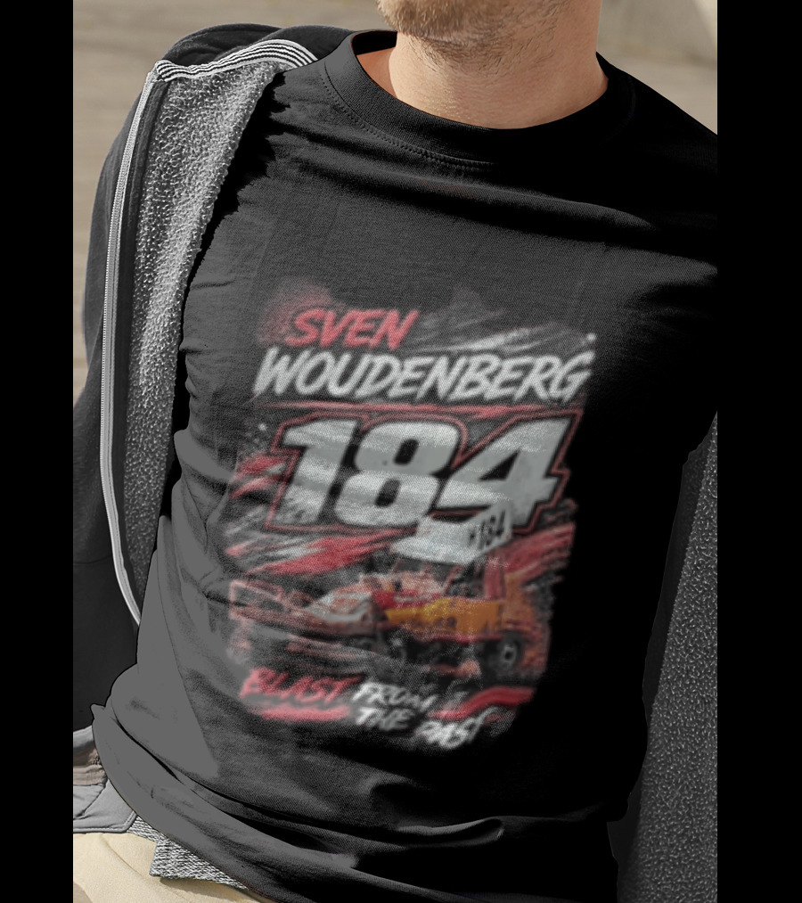 Sven Woudenberg 184 Blast From The Past Stock Car Racing Vehicle Dirt Track T-Shirt