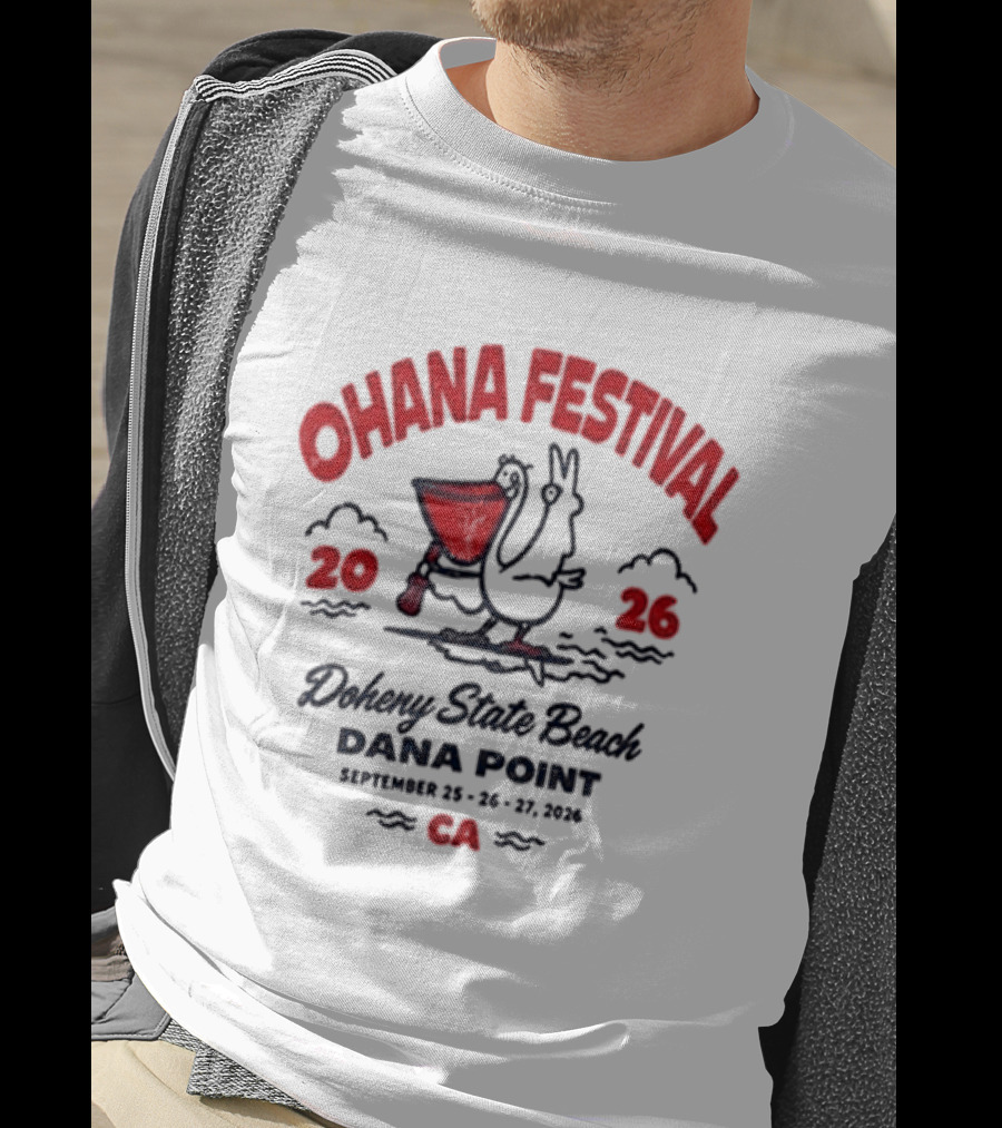 Ohana Festival 2026 Doheny State Beach Dana Point September 25 27 CA Surf Pelican T-Shirt