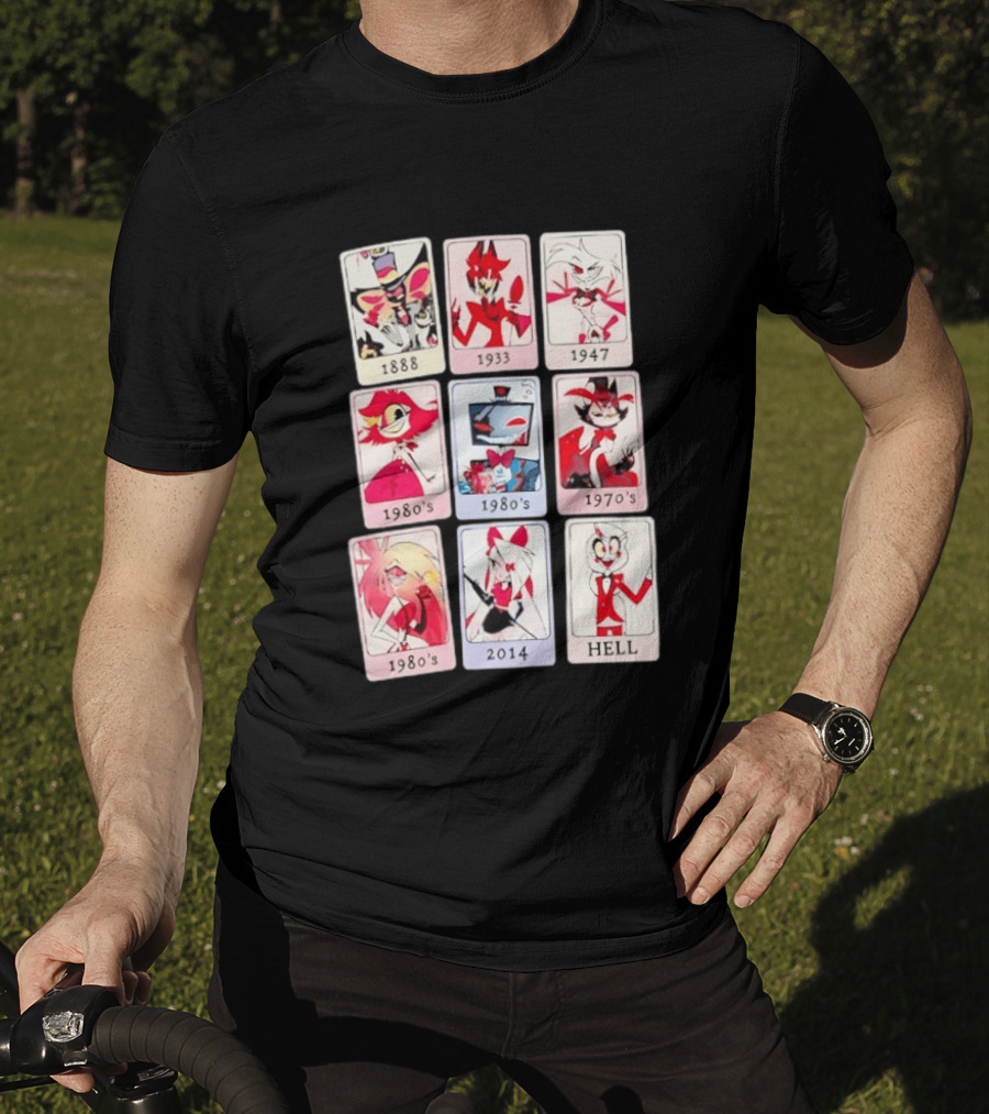 Hazbin Hotel 1888 1933 1947 1970s 1980s 2014 Hell T-Shirt