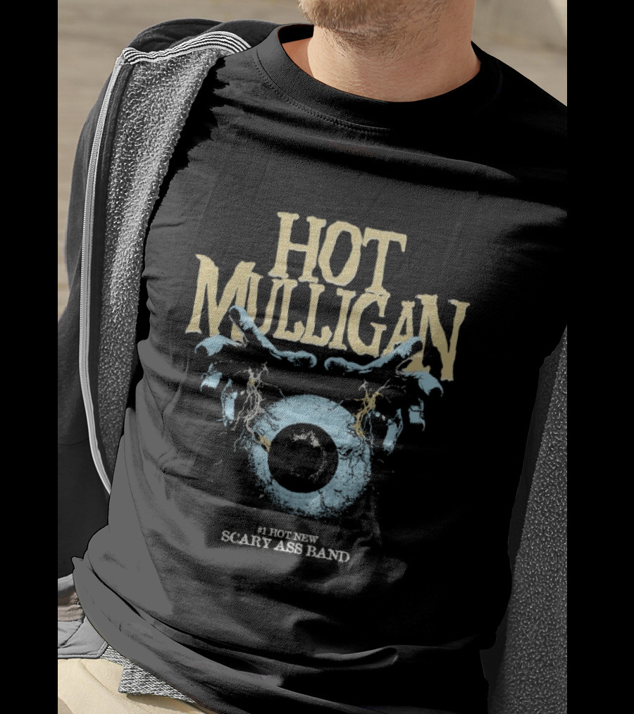 Hot Mulligan Eyeball Hands Scary Ass Band T-Shirt