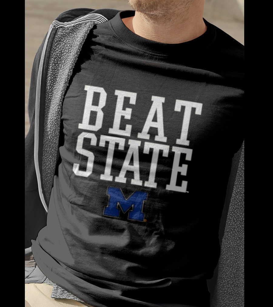 Beat State Michigan Wolverines Football NCAA 2026 T-Shirt