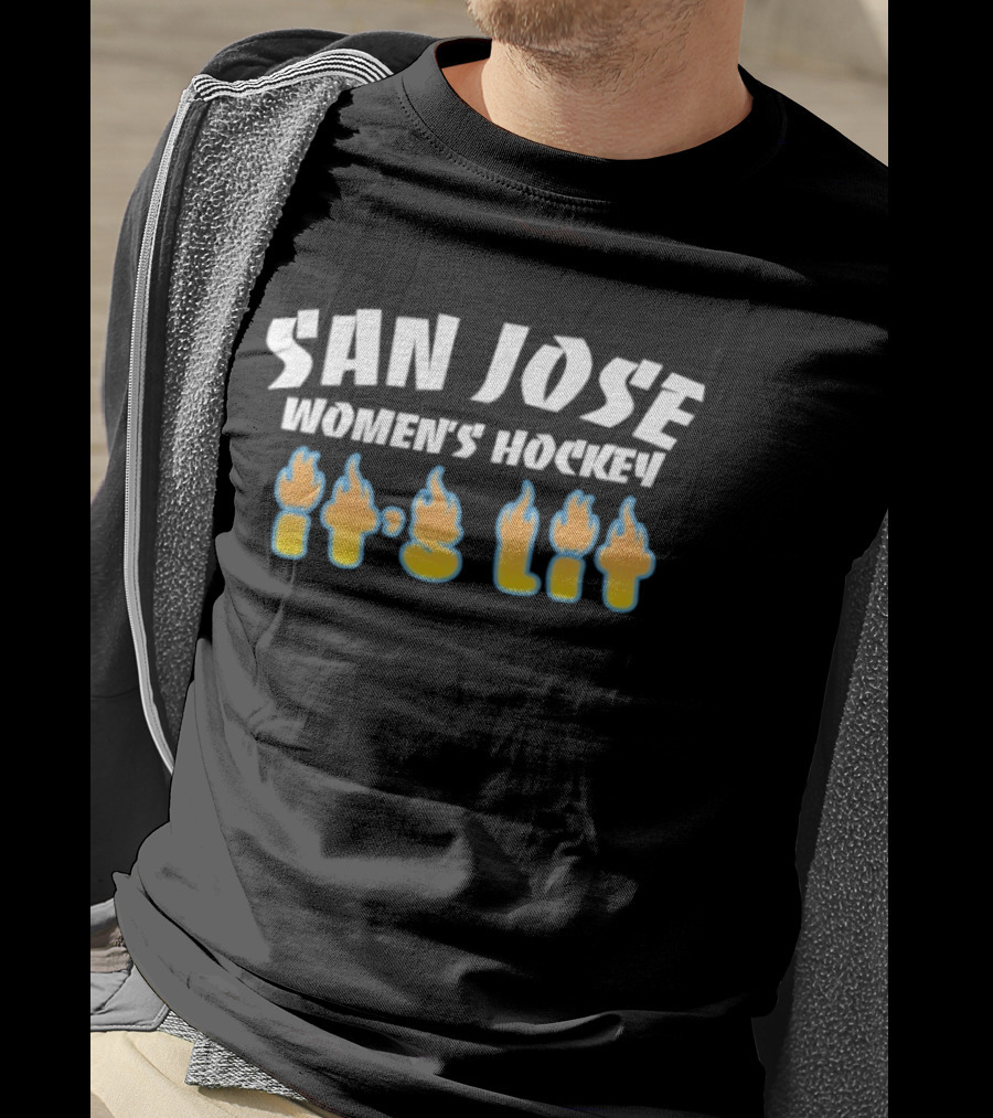 San Jose Women's Hockey It's Lit Flames T-Shirt