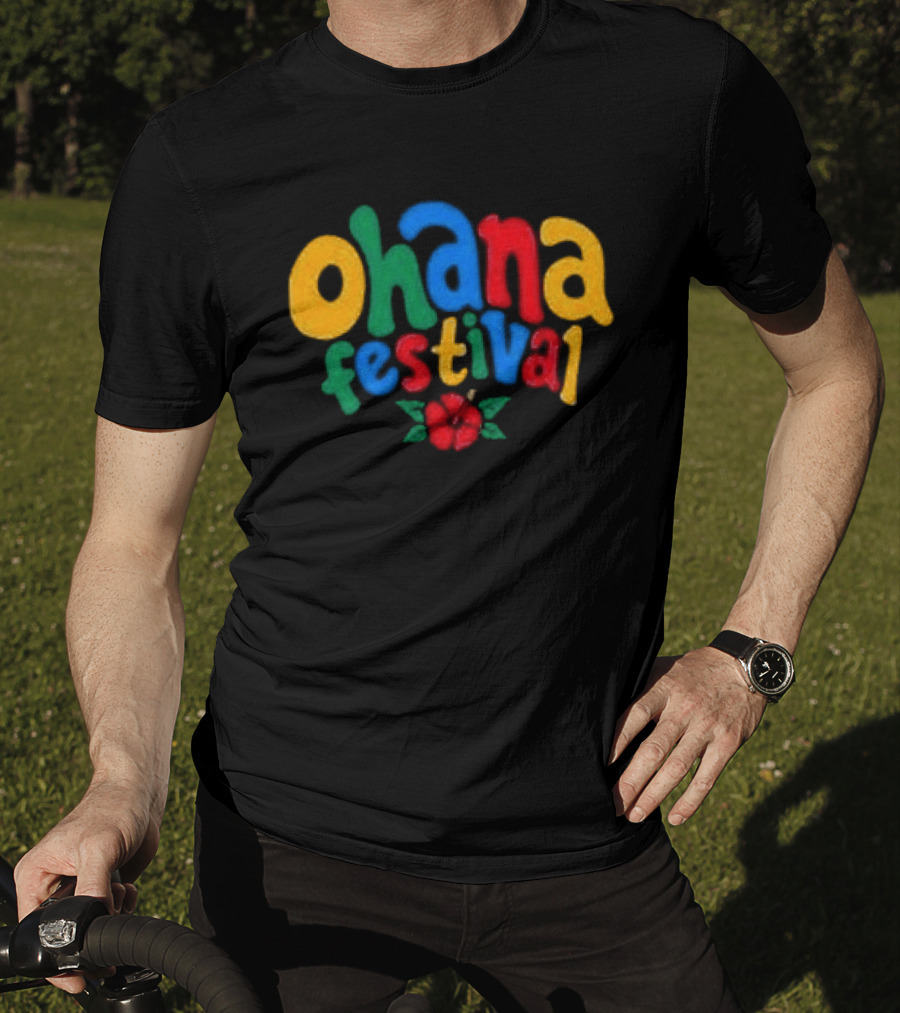 Ohana Festival Colorful Text With Flower T-Shirt