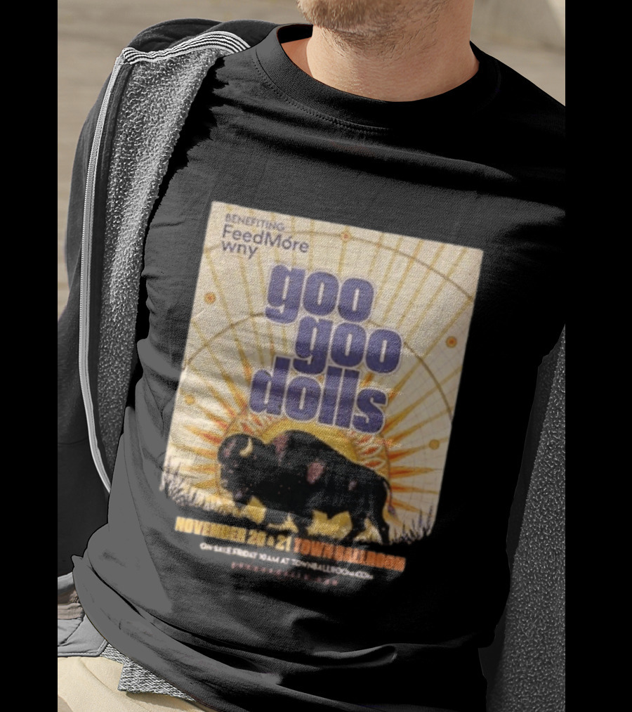 Goo Goo Dolls Town Ballroom Buffalo Event November 20 21 2026 Benefiting FeedMore WNY T-Shirt