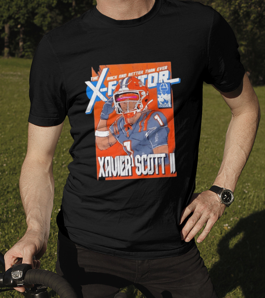 Xavier Scott II X Factor Back And Better Than Ever T-Shirt