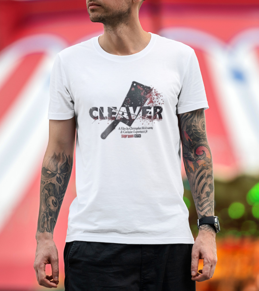 Cleaver A Film By Christopher Moltisanti And Carmine Lupertazzi Jr Sopranos Kith Blood Splatter Cleaver T-Shirt