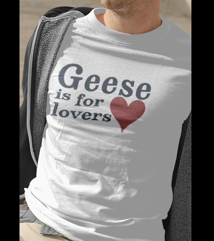 Geese Is For Lovers Heart Design Geese Store T-Shirt