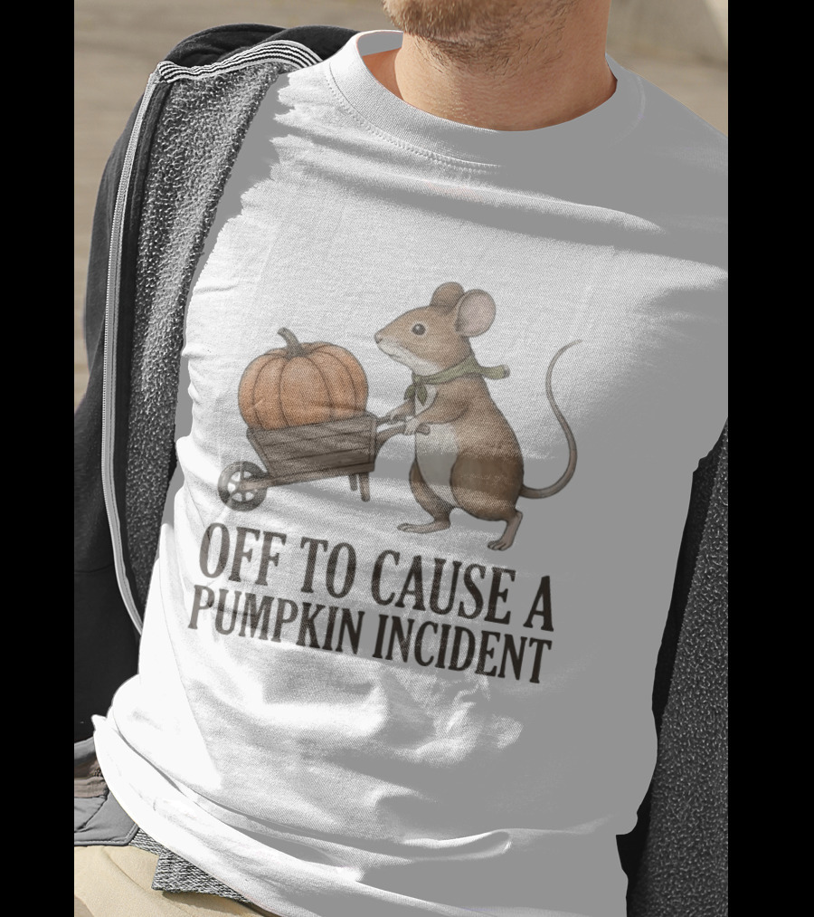 Off To Cause A Pumpkin Incident Mouse Autumn T-Shirt