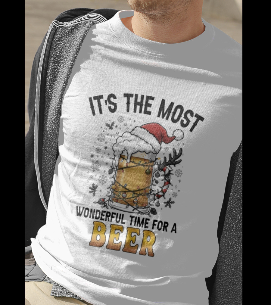 It's The Most Wonderful Time For A Beer Christmas Santa Hat Festive Cheers T-Shirt