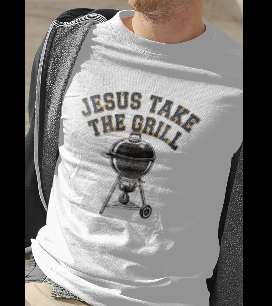 Jesus Take The Grill Black Kettle Charcoal Grill T-Shirt