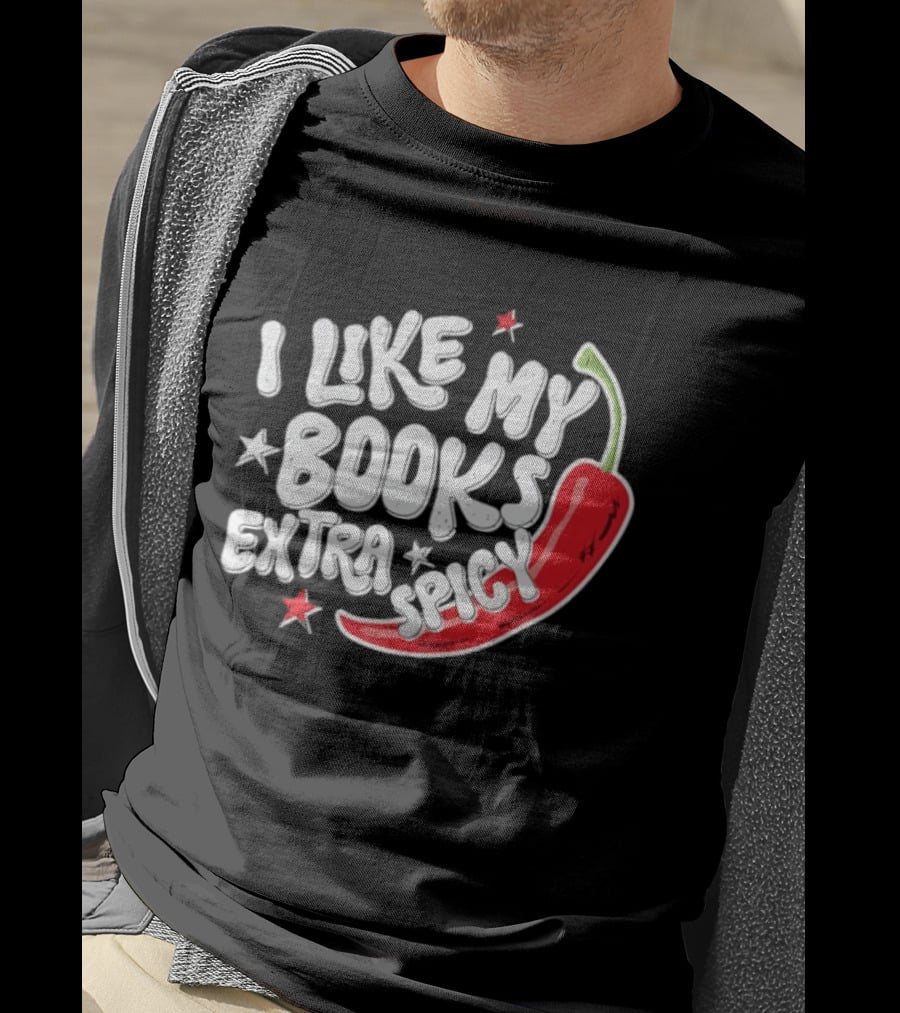 I Like My Books Extra Spicy Pepper Stars T-Shirt