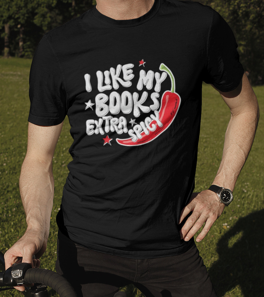 I Like My Books Extra Spicy Pepper Stars T-Shirt