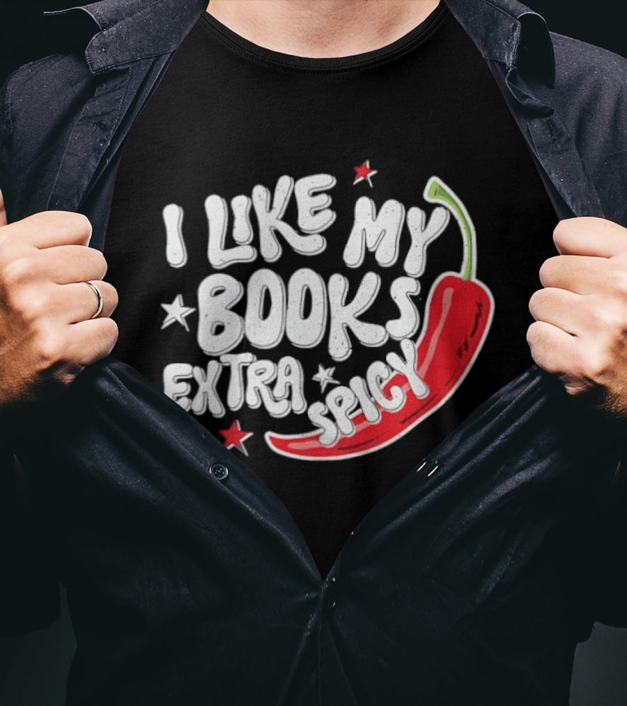 I Like My Books Extra Spicy Pepper Stars T-Shirt