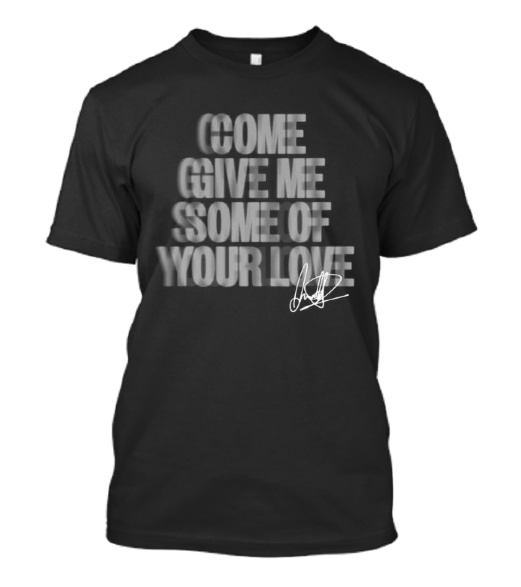 Coldprints Store Come Give Me Some Of Your Love Blur T-Shirt