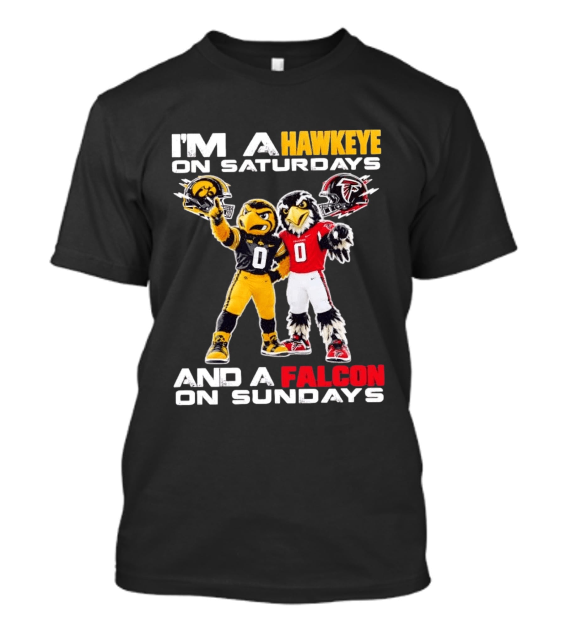 I'm A Hawkeye On Saturdays And A Falcon On Sundays Iowa Hawkeyes Atlanta Falcons Football Mascots T-Shirt