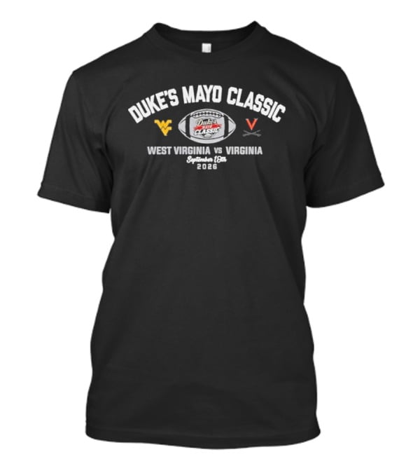 Dukes Mayo Classic West Virginia Vs Virginia September 2026 T-Shirt