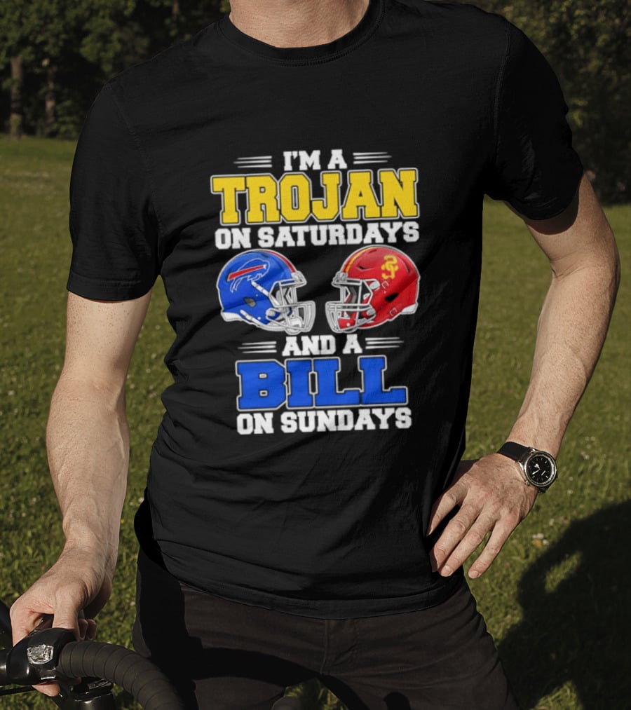 I'm A Trojan On Saturdays And A Bill On Sundays USC And Buffalo Football Helmets T-Shirt