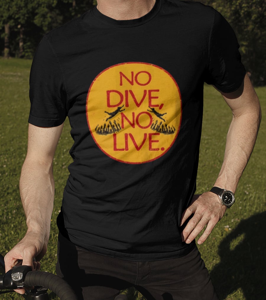 No Dive No Live Vintage Scuba Diving T-Shirt