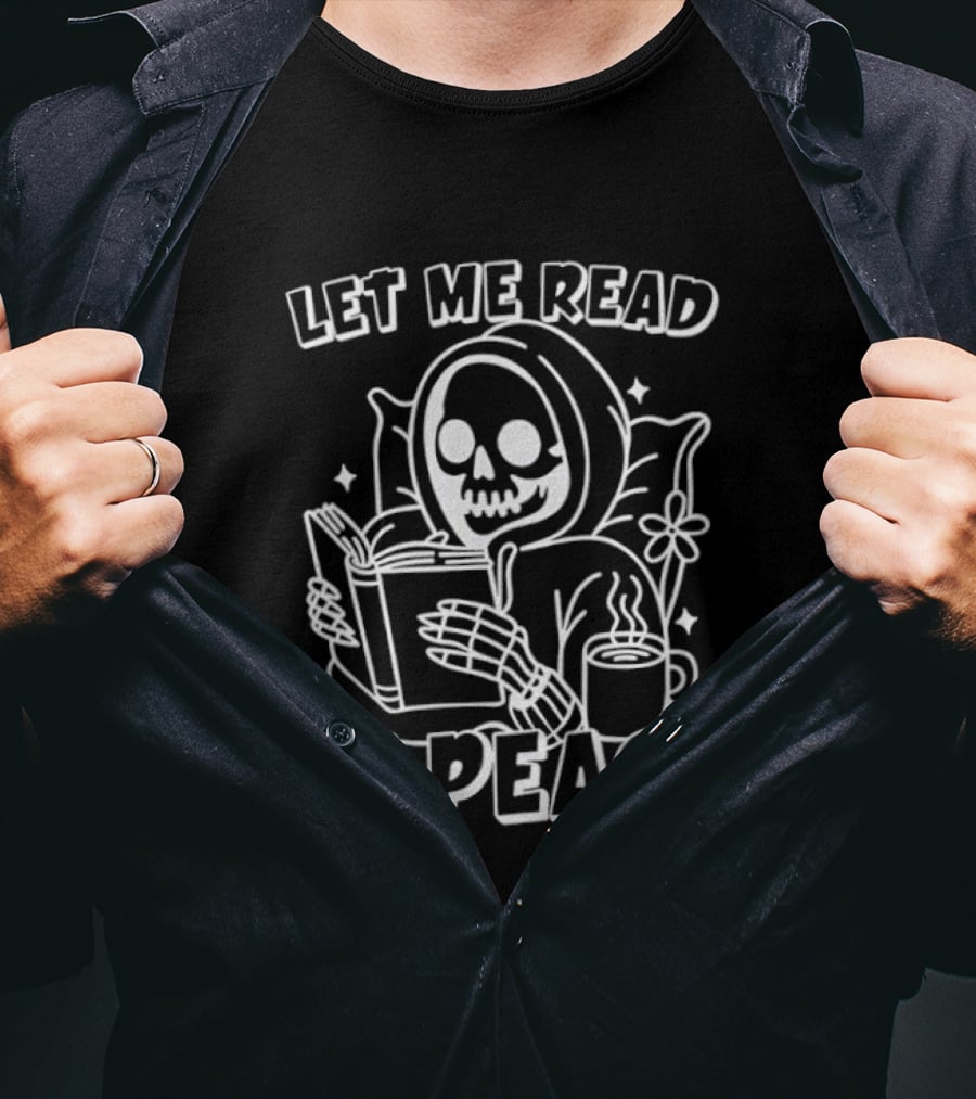 Skeleton Cozy Reading Let Me Read In Peace T-Shirt