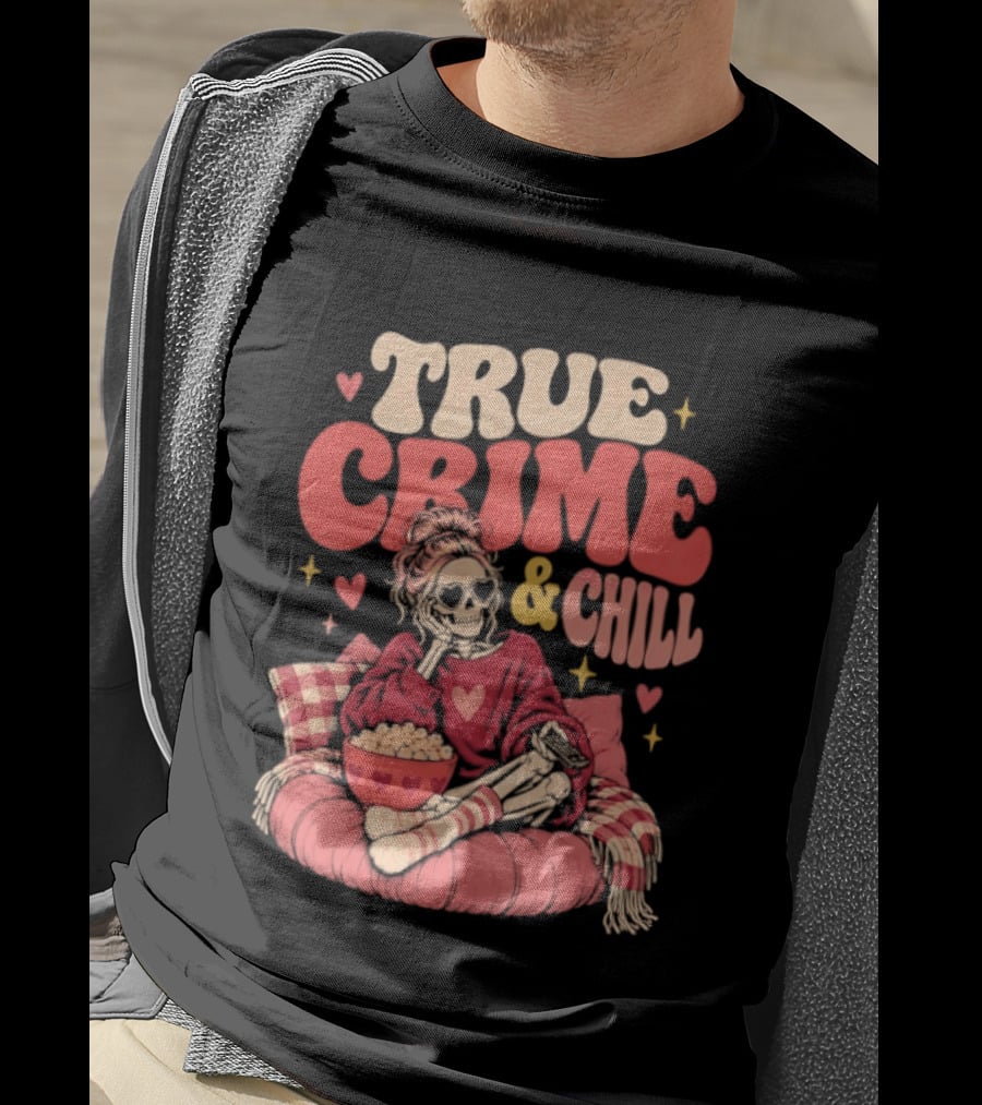 True Crime & Chill Skeleton Halloween 2026 Cozy Popcorn Vibes T-Shirt