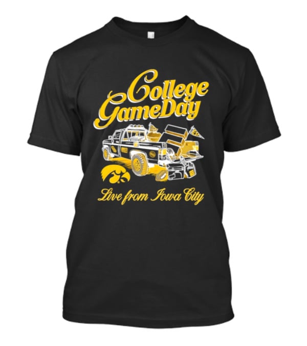 Iowa Hawkeyes 2026 College GameDay Live From Iowa City Tailgate Truck Hawkeye T-Shirt