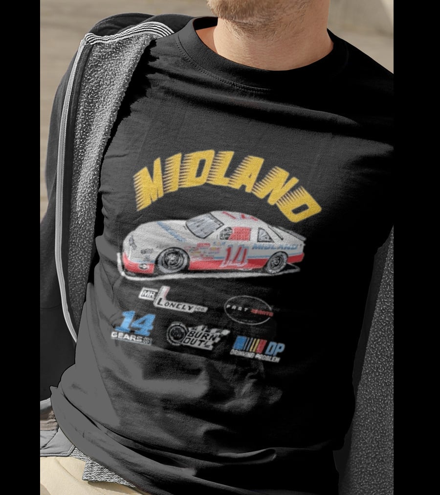Midland Racing Team Car Fast Wheels Mr. Lonely Co. Burnout DP Driving People 14 Gears T-Shirt