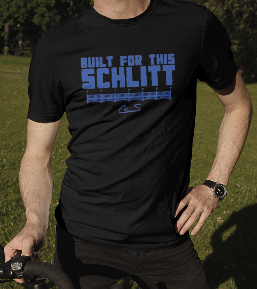 New York Yankees Built For This Schlitt Cam Schlittler T-Shirt