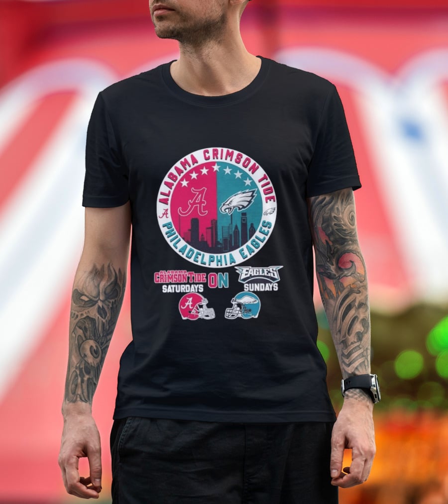 Alabama Crimson Tide Saturdays Philadelphia Eagles Sundays T-Shirt