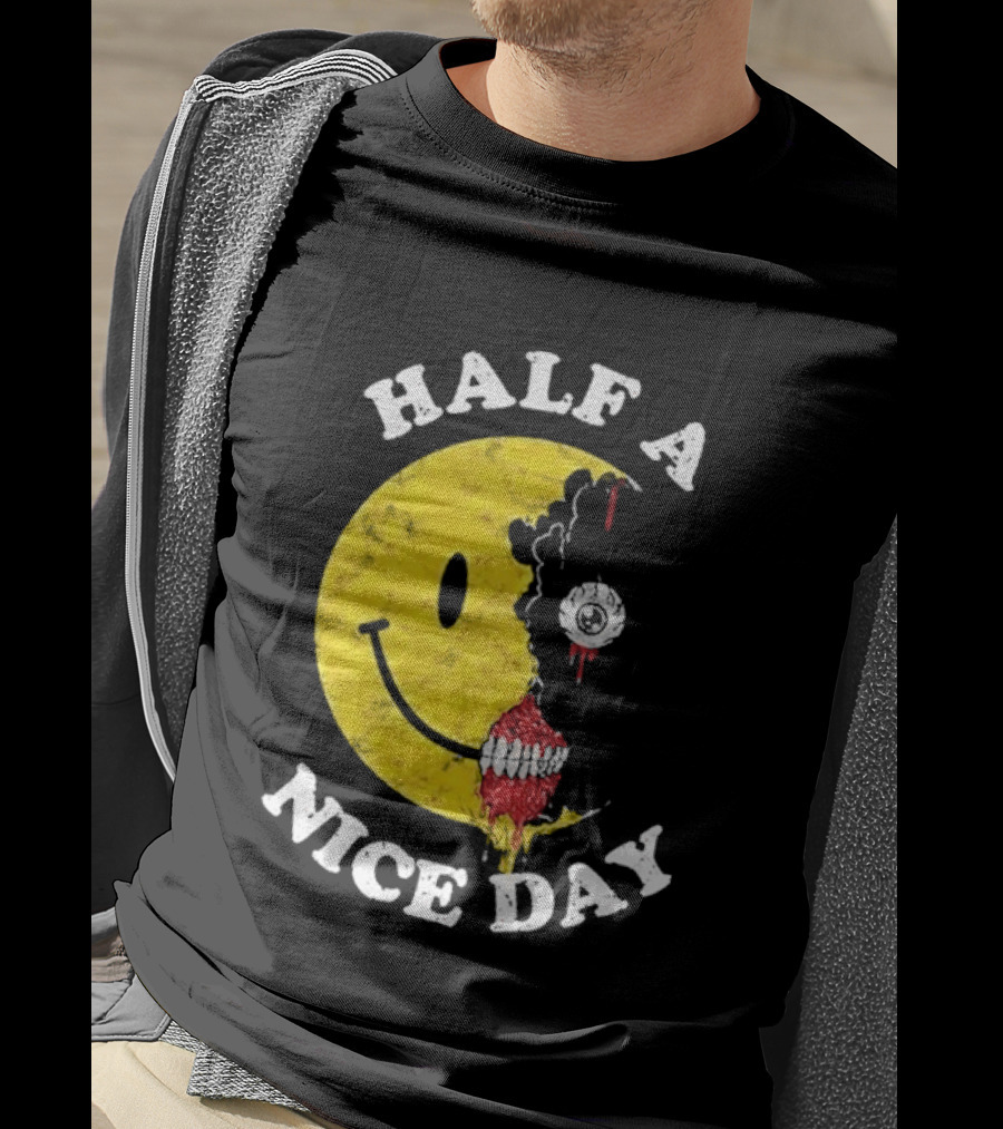 Beware Boiuna Lena Half A Nice Day Smiley Face Decay T-Shirt