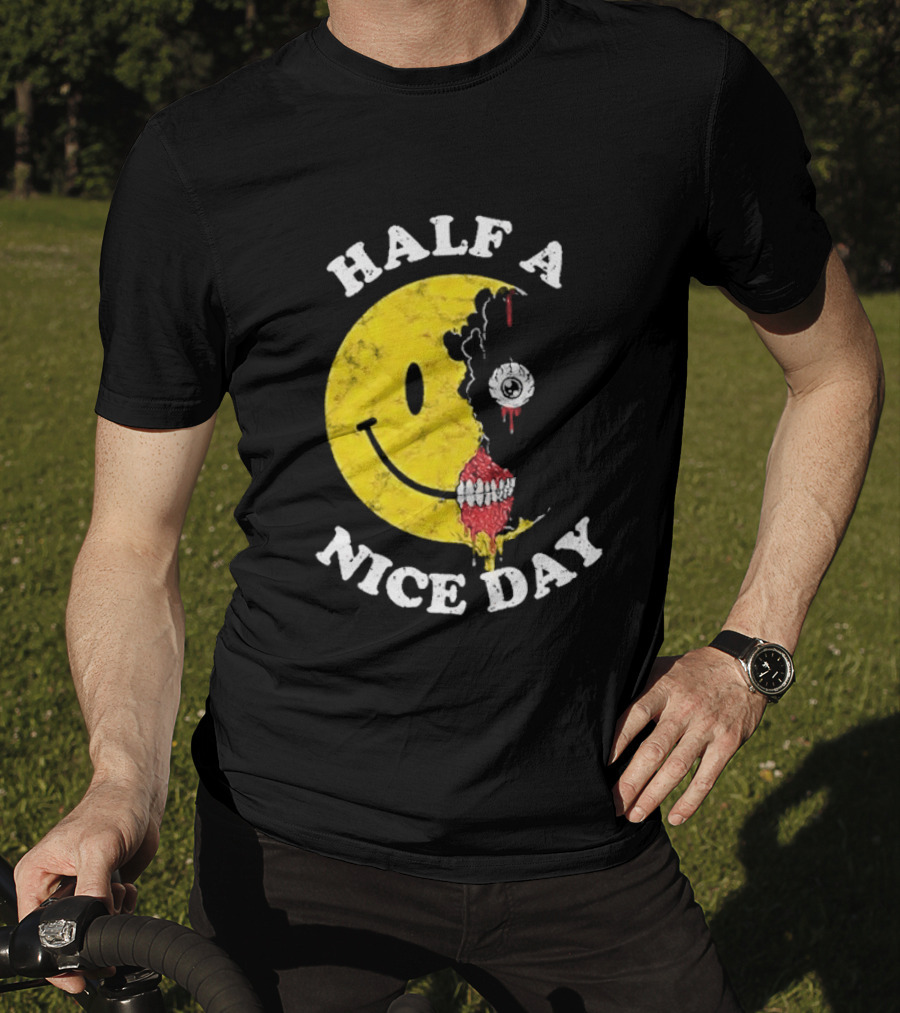 Beware Boiuna Lena Half A Nice Day Smiley Face Decay T-Shirt