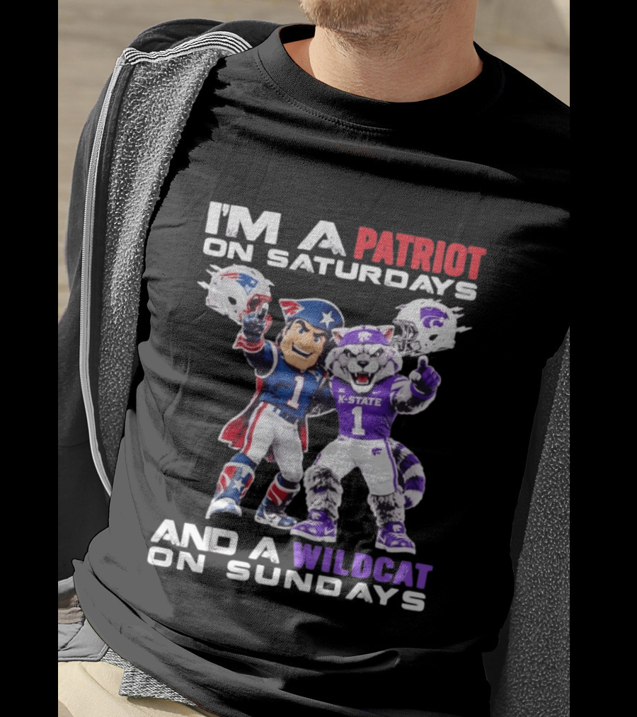 I'm A Patriot On Saturdays And A Wildcat On Sundays K State Football Patriots Wildcat Mascots T-Shirt
