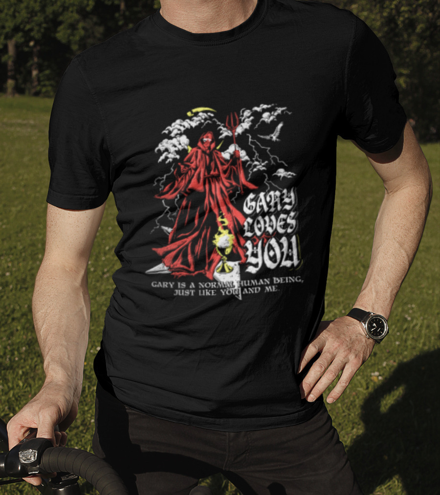 Gary Loves You Gary Is A Normal Human Being Just Like You And Me Red Cloaked Figure With Lightning And Clouds T-Shirt