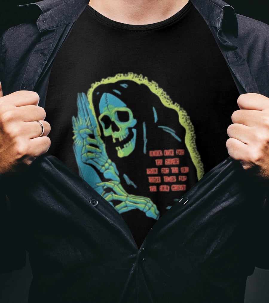 Knock Once For The Father Twice For The Son Three Times For The Holy Ghost Skeleton Grim Reaper T-Shirt