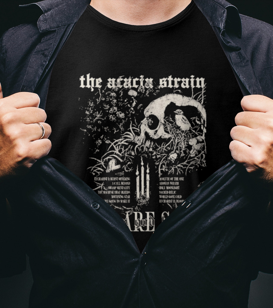 The Acacia Strain Skull Nature Tracklist You Are Safe From God Here T-Shirt