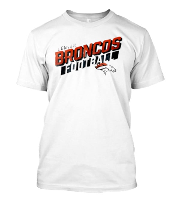 Denver Broncos Team Name NFL Football Broncos T-Shirt