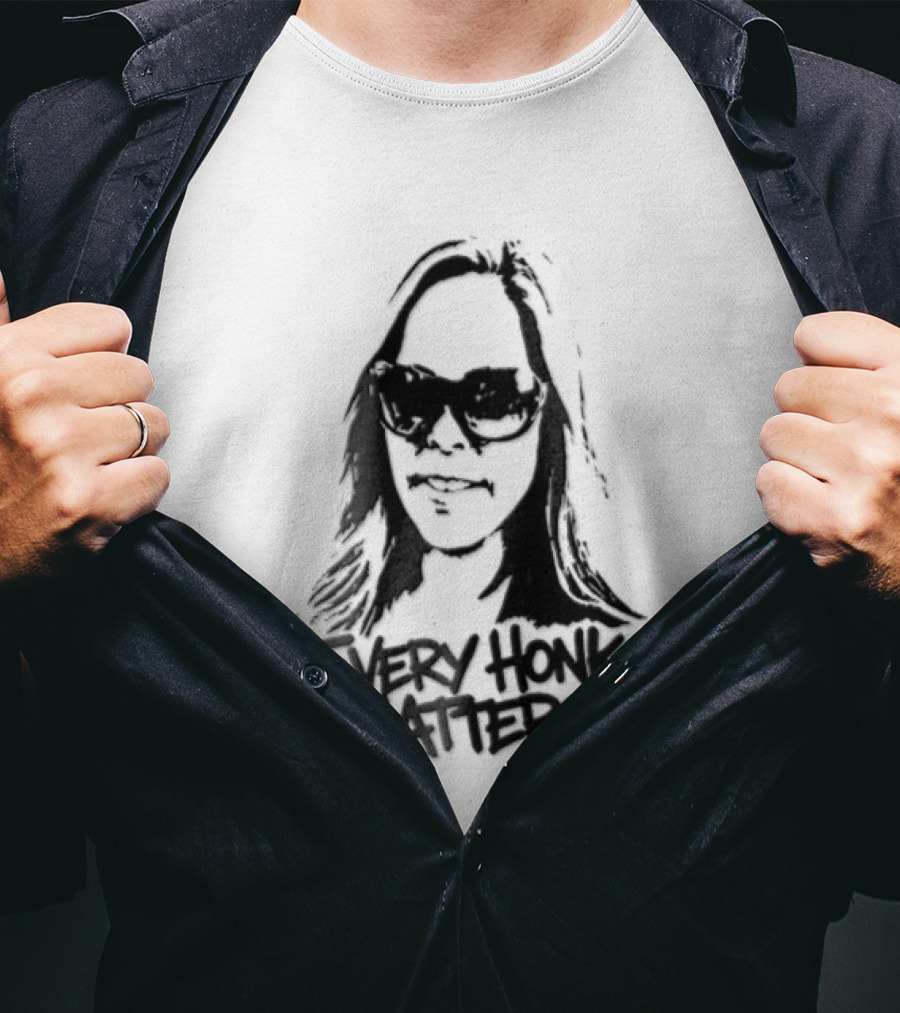 Every Honk Matters Woman Sunglasses T-Shirt