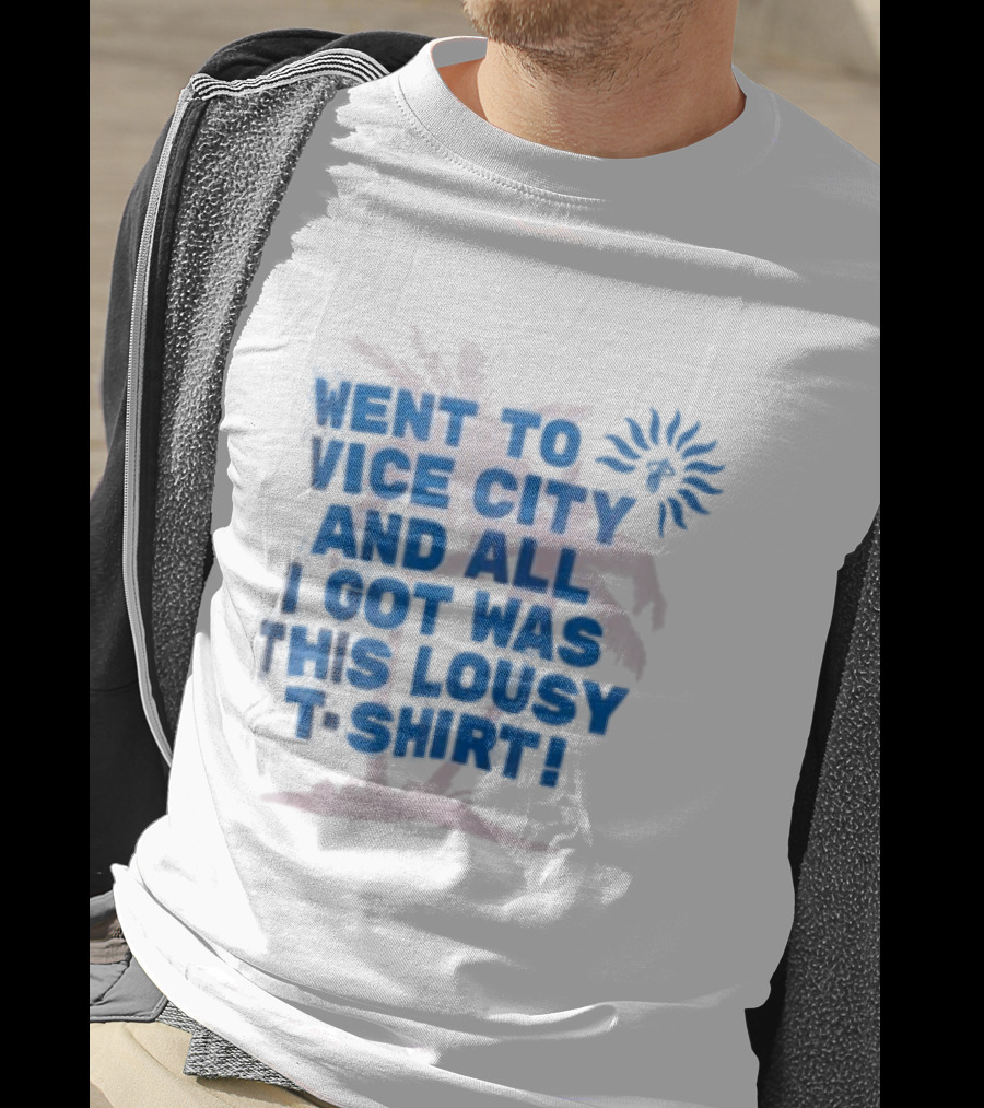 Goodtime State Went To Vice City And All I Got Was This Lousy Court Culture Vice City Souvenir Went To Vice City And All I Got Was This Lousy T T-Shirt